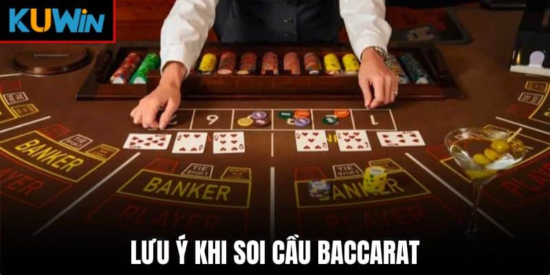 Danh sách lưu ý nổi bật trong quá trình chơi baccarat
