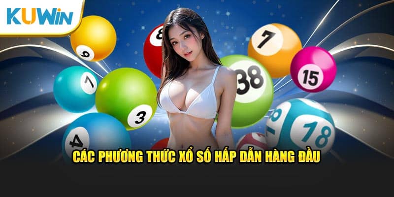 Các hình thức xổ số hấp dẫn 