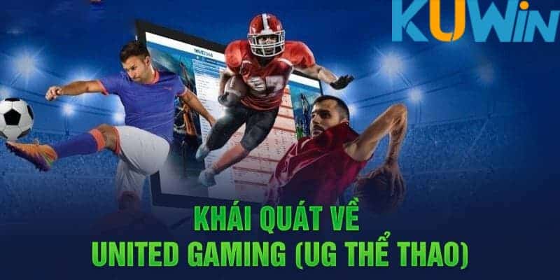 Đôi nét về UG thể thao